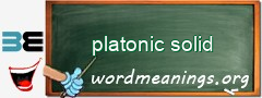 WordMeaning blackboard for platonic solid